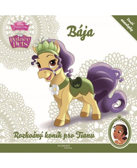 Princezna/Palace Pets - Bája - Rozkošný koník pro Tianu - uvnitř samolepky