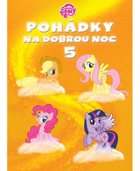 My Little Pony - Pohádky na dobrou noc 5