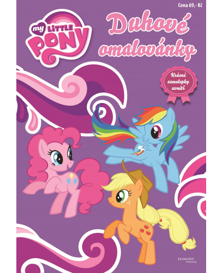 My Little Pony - Duhové omalovánky - Krásné samolepky uvnitř