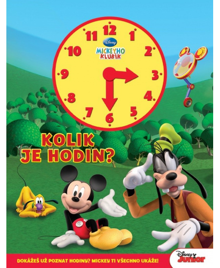 Mickeyho klubík - Kolik je hodin? (kniha s hodinami)