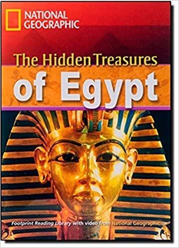 FOOTPRINT READING LIBRARY: LEVEL 2600: EGYPT HIDDEN TREASURES (BRE) National Geographic learning