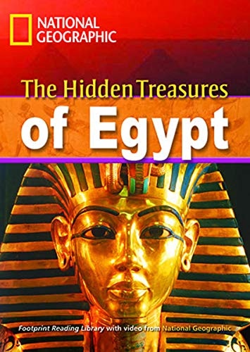 FOOTPRINT READING LIBRARY: LEVEL 2600: EGYPT HIDDEN TREASURES (BRE) with Multi-ROM National Geographic learning
