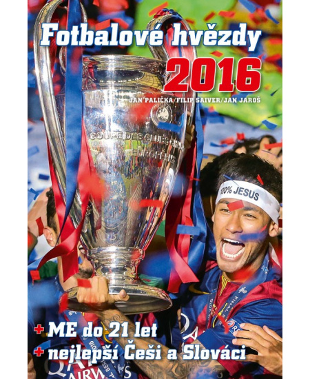 Fotbalové hvězdy 2016 - ME do 21 let, nejlepší Češi a Slováci