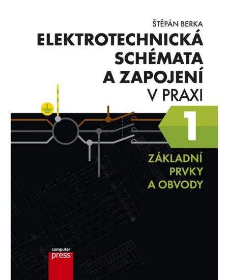 Elektrotechnická schémata a zapojení v praxi 1