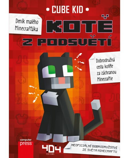 Deník malého Minecrafťáka: Kotě z Podsvětí Computer Press