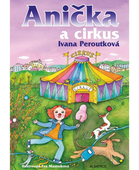 Anička a cirkus ALBATROS