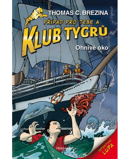 Klub Tygrů - Ohnivé oko