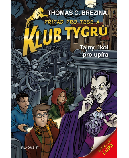 Klub Tygrů – Tajný úkol pro upíra