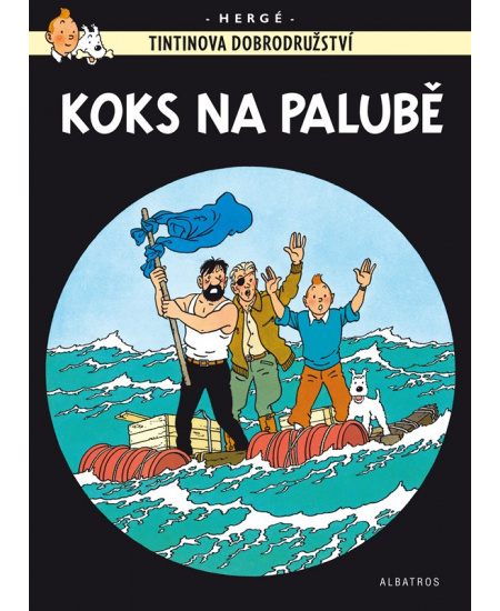 Tintin (19) - Koks na palubě ALBATROS