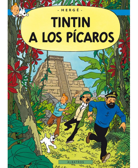 Tintin (23) - Tintin a los Pícaros ALBATROS
