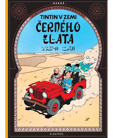 Tintin (15) - Tintin v zemi černého zlata ALBATROS