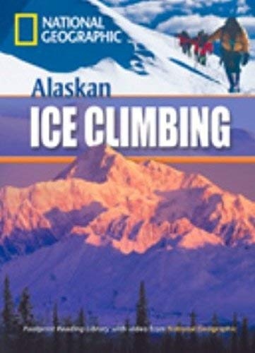 FOOTPRINT READING LIBRARY: LEVEL 800: ALASKAN ICE CLIMBING (BRE)