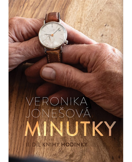 Minutky Veronika Jonešová - Hodinky
