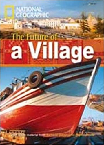 FOOTPRINT READING LIBRARY: LEVEL 800: FUTURE OF A VILLAGE with M/ROM (BRE)
