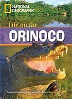 FOOTPRINT READING LIBRARY: LEVEL 800: LIFE ON THE ORINOCO with M/ROM (BRE) National Geographic learning