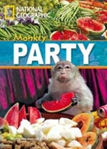 FOOTPRINT READING LIBRARY: LEVEL 800: MONKEY PARTY with M/ROM (BRE) National Geographic learning
