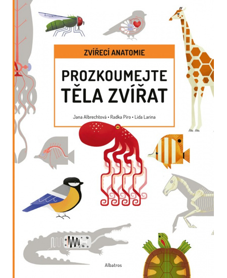 Prozkoumejte těla zvířat