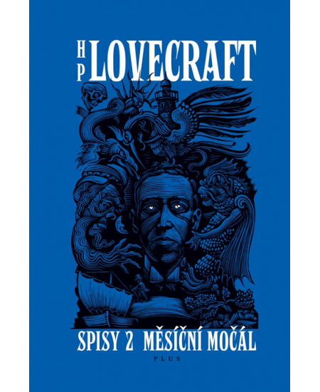 Měsíční močál. Příběhy a sny z let 1921-1925