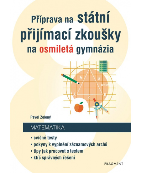 Příprava na státní přijímací zkoušky na osmiletá gymnázia - Matematika Fragment