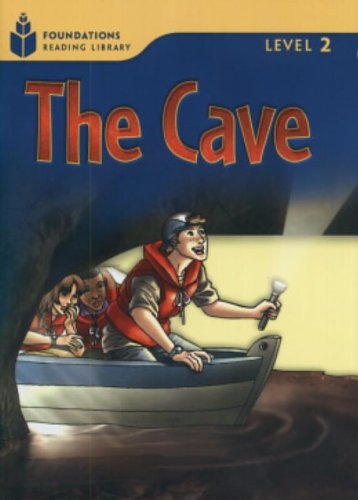 FOUNDATION READERS 2.6 - THE CAVE National Geographic learning
