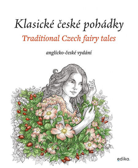 Klasické české pohádky: anglicko-české vydání Edika