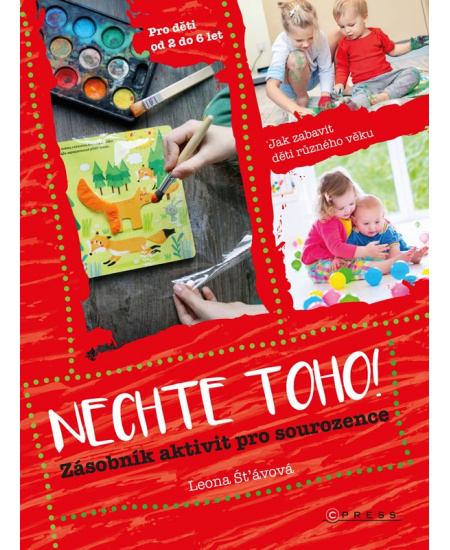 Nechte toho!