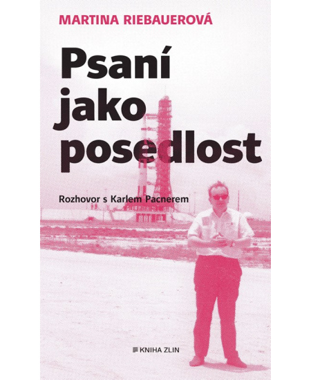Psaní jako posedlost