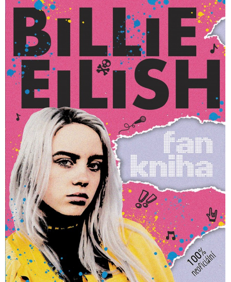 Billie Eilish: Fankniha (100% neoficiální)
