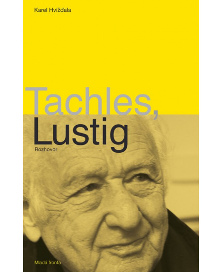 Tachles, Lustig