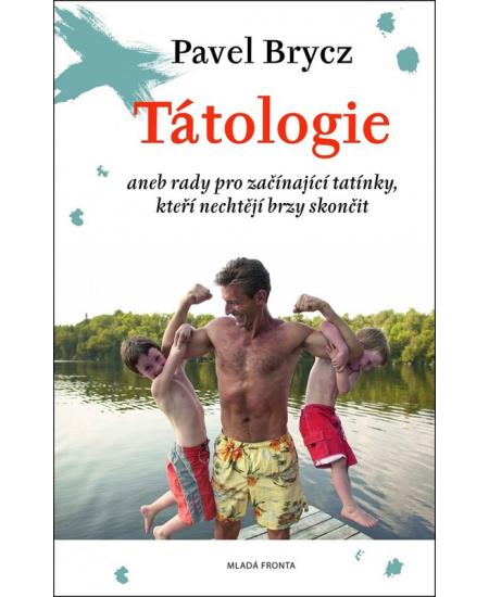 Tátologie