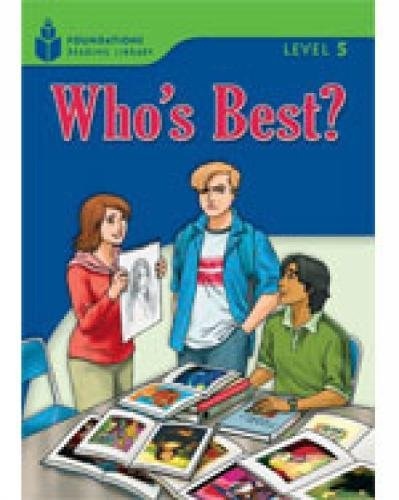FOUNDATION READERS 5.1 - WHO´S BEST?