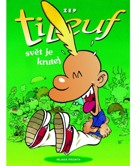 Titeuf: Svět je krutej