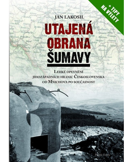 Utajená obrana Šumavy