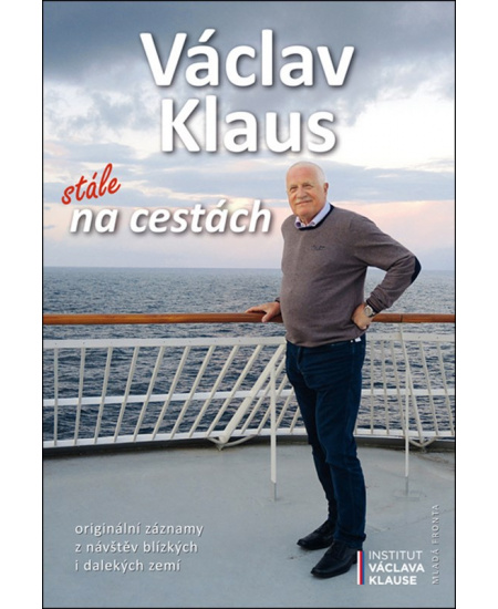 Václav Klaus: stále na cestách Mladá fronta