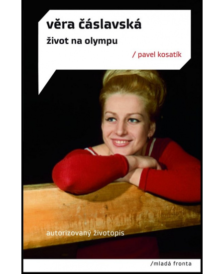 Věra Čáslavská - Život na Olympu