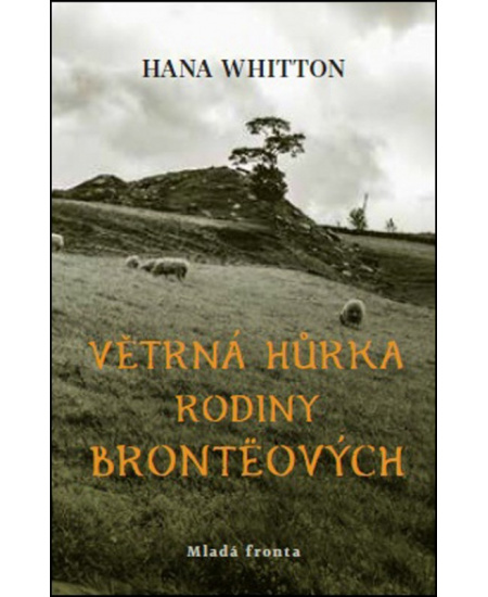 Větrná hůrka rodiny Brontëových