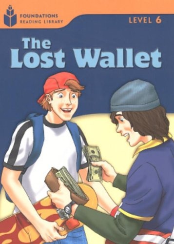 FOUNDATION READERS 6.1 - THE LOST WALLET National Geographic learning
