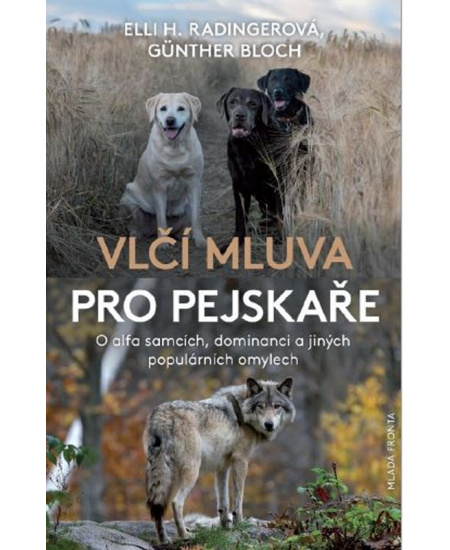 Vlčí mluva pro pejskaře