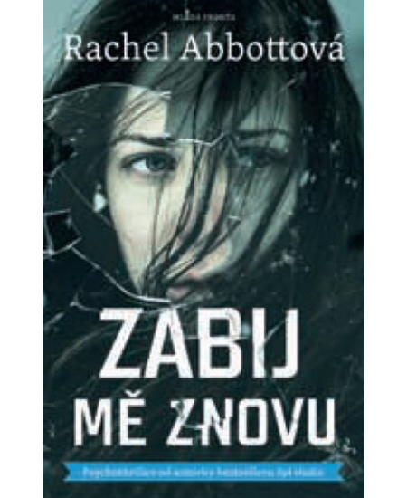 Zabij mě znovu