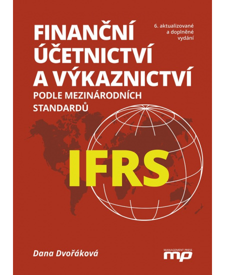 Finanční účetnictví a výkaznictví podle mezinárodních standardů IFRS BIZBOOKS