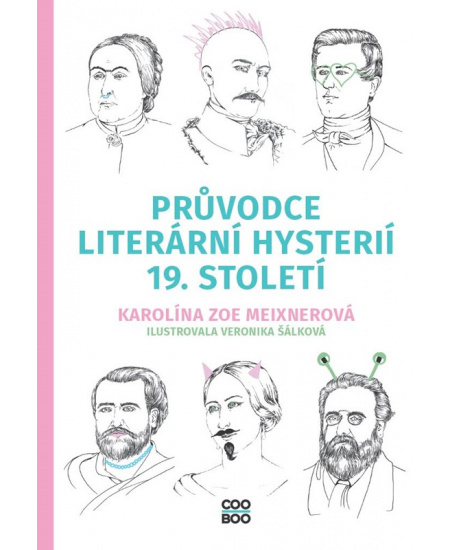 Průvodce literární hysterií 19. století