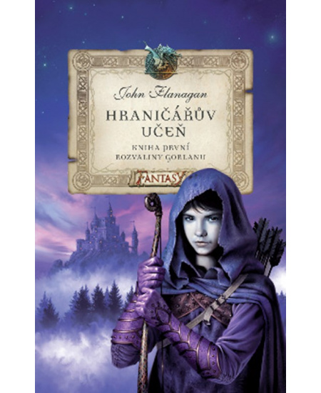 Hraničářův učeň - Kniha první - Rozvaliny Gorlanu