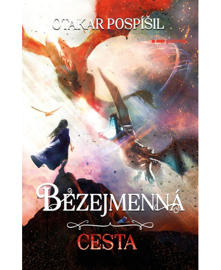 Bezejmenná: Cesta