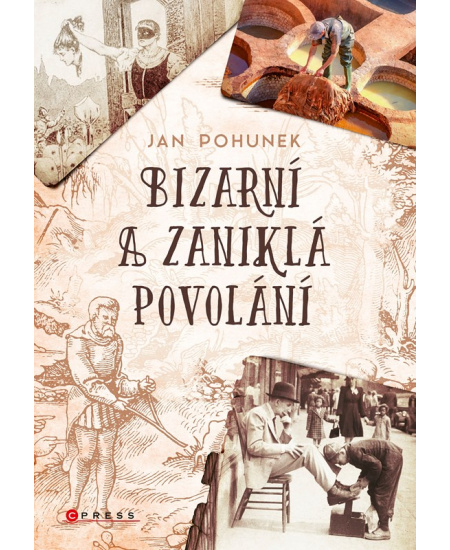 Bizarní a zaniklá povolání
