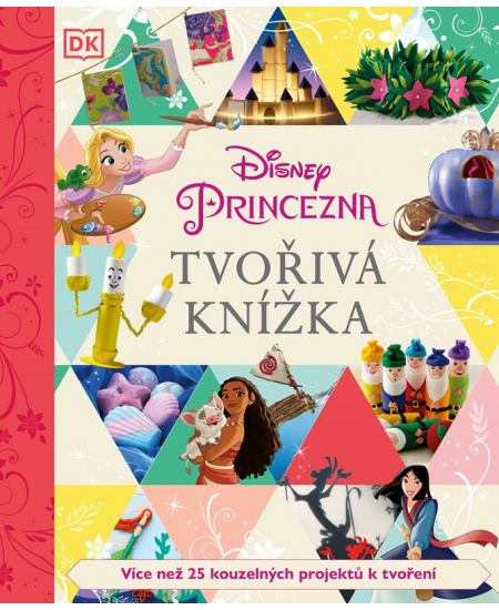 Disney Princezna - Tvořivá knížka EGMONT