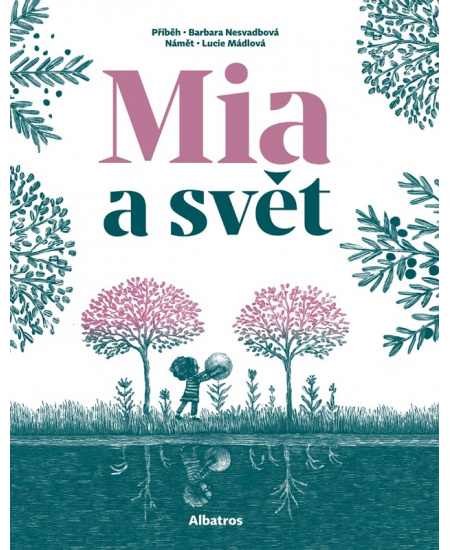 Mia a svět