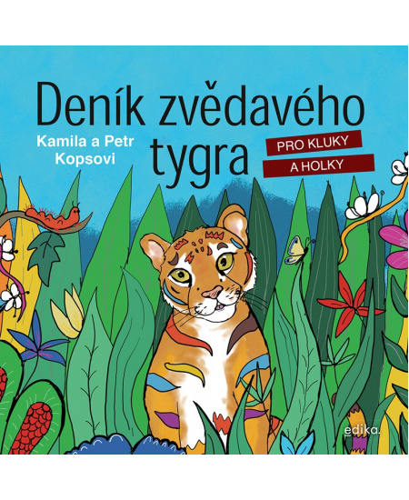 Deník zvědavého tygra Edika