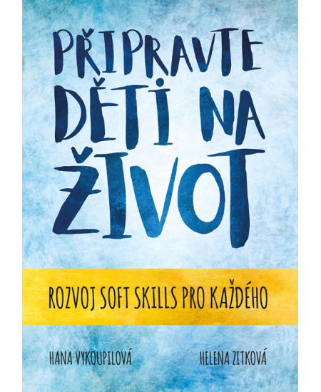 Připravte děti na život