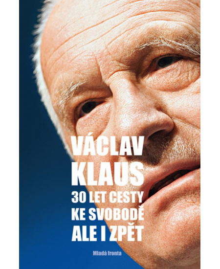 30 let cesty ke svobodě Ale i zpět