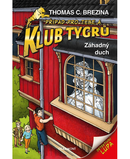 Klub Tygrů - Záhadný duch